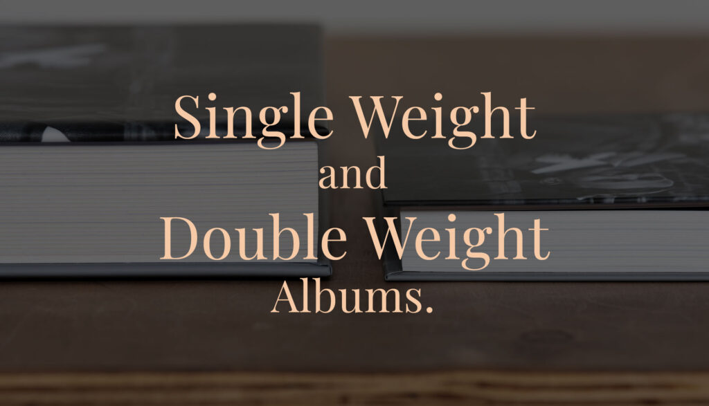 Single Weight and Double Weight Albums